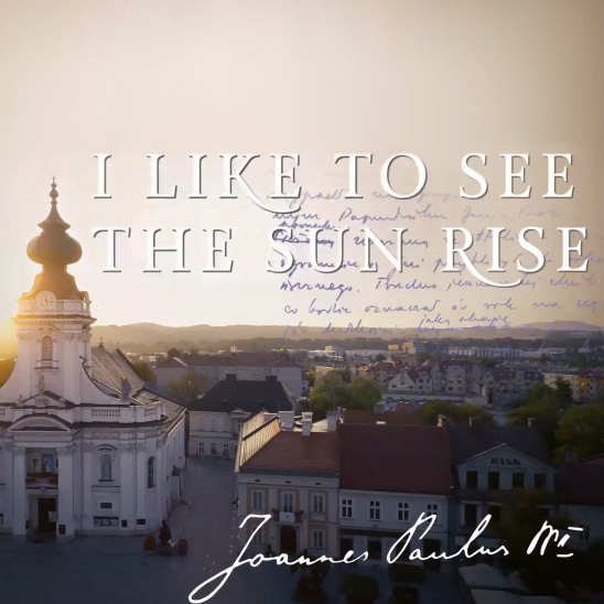 I like to see the sun rise – documentary